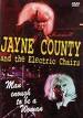 COUNTY JAYNE & ELECTRIC CHAIRS