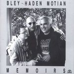 BLEY P. & HADEN CH. & MOTIAN P.