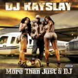 DJ KAYSLAY