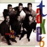 TAKE 6