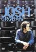 GROBAN JOSH