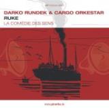 RUNDEK DARKO & CARGO ORKESTAR