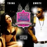 TRINA & QWOTE