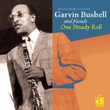 BUSHELL GARVIN & FRIENDS