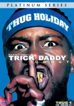 TRICK DADDY