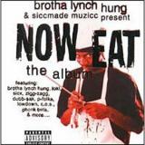 BROTHA LYNCH HUNG