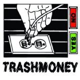 TRASH MONEY