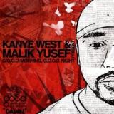 WEST KANYE & MALIK YUSEF