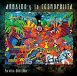 ARNALDO Y LA COSMOPOLITA