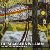 TRESPASSERS WILLIAM