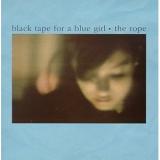 BLACK TAPE FOR A BLUE GIRL