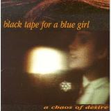 BLACK TAPE FOR A BLUE GIRL