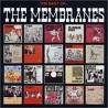 THE MEMBRANES