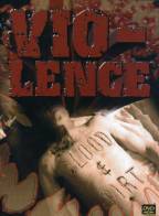 VIO-LENCE