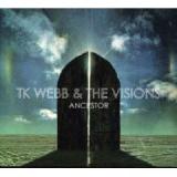 WEBB TK & THE VISIONS