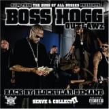 BOSS HOGG OUTLAWZ