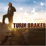 TURIN BRAKES