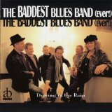 BADDEST BLUES BAND (EVER!