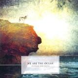 WE ARE THE OCEAN