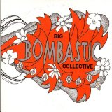 BIG BOMBASTIC COLLECTIVE