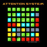 ATTENTION SYSTEM