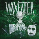 WAXEATER