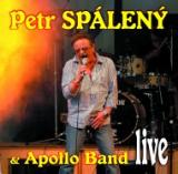 SPALENY PETR & APOLLO BAND  LIVE