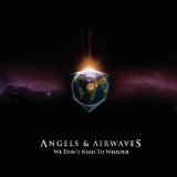 ANGELS AND AIRWAVES