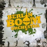 BERLIN BOOM ORCHESTRA