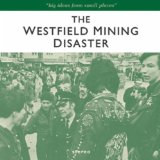 WESTFIELD MINING DISASTER