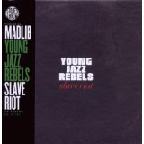 YOUNG JAZZ REBELS