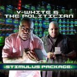 V-WHITE & THE POLITICIAN