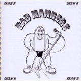 BAD MANNERS