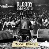 BLOODY BEETROOTS