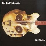 BE BOP DELUXE