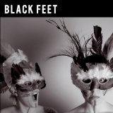 BLACK FEET