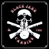 BLACK JAKE & THE CARNIES