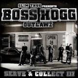 BOSS HOGG OUTLAWZ