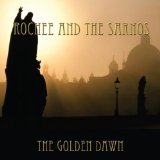 ROCHEE & THE SARNOS