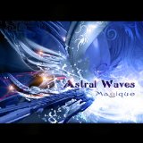 ASTRAL WAVES