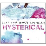 CLAP YOUR HANDS SAY YEAH