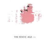 STATIC AGE