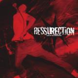 RESSURECTION