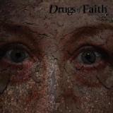 DRUGS OF FAITH