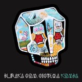 BURAKA SOM SISTEMA