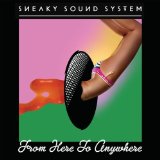 SNEAKY SOUND SYSTEM