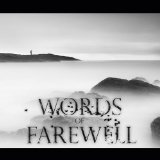 WORDS OF FAREWELL