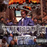 YUKMOUTH