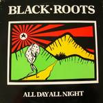 BLACK ROOTS