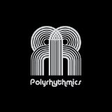 POLYRHYTHMICS